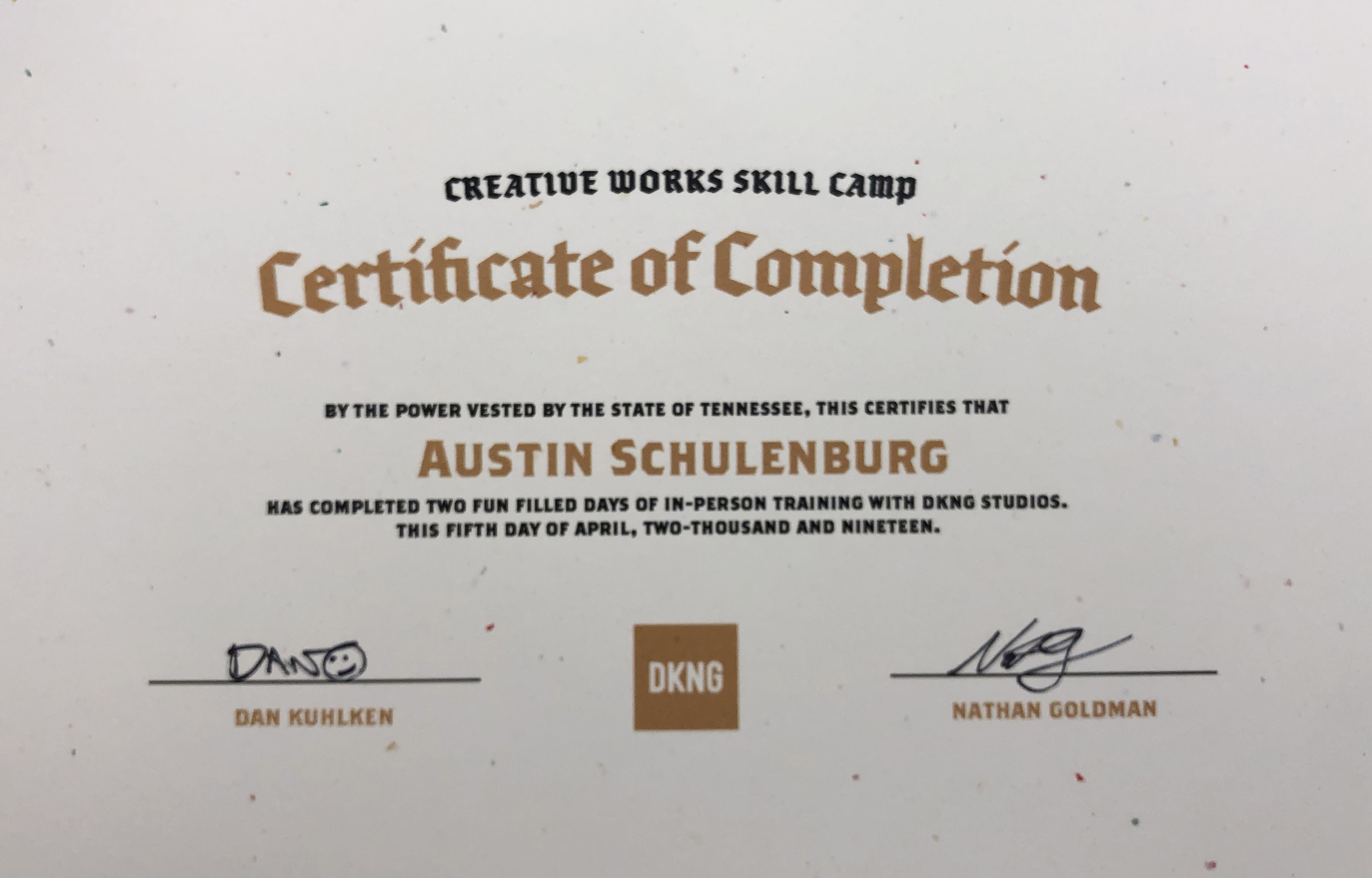 Austin's Creative Works Skills Camp Certificate of Completion, signed by Dan and Nathan
