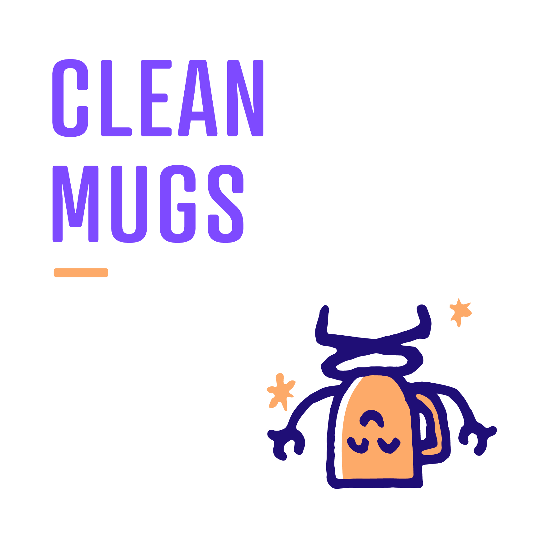 clean mugs signage